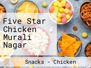 Five Star Chicken Murali Nagar