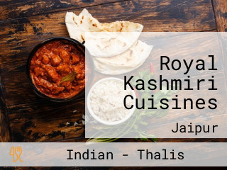 Royal Kashmiri Cuisines