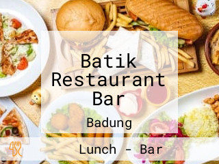 Batik Restaurant Bar