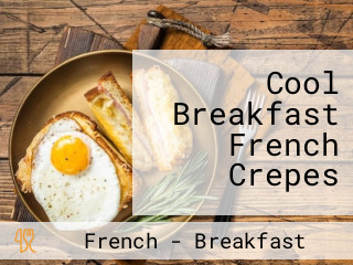 Cool Breakfast French Crepes