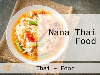 Nana Thai Food
