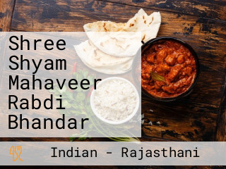 Shree Shyam Mahaveer Rabdi Bhandar