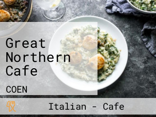 Great Northern Cafe