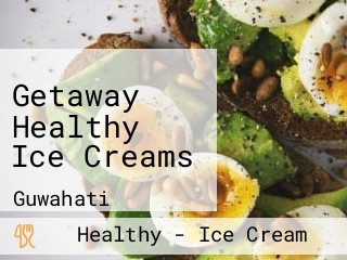 Getaway Healthy Ice Creams
