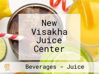 New Visakha Juice Center