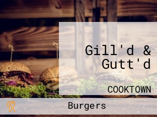 Gill'd & Gutt'd