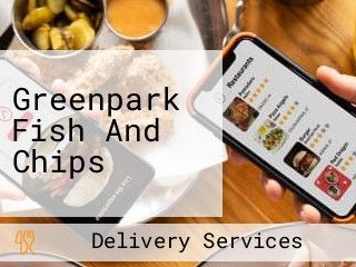 Greenpark Fish And Chips