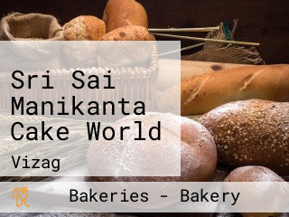 Sri Sai Manikanta Cake World
