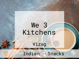 We 3 Kitchens