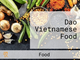 Dao Vietnamese Food