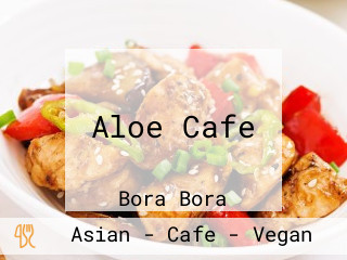 Aloe Cafe