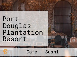 Port Douglas Plantation Resort Licensed Cafe