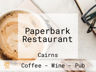 Paperbark Restaurant