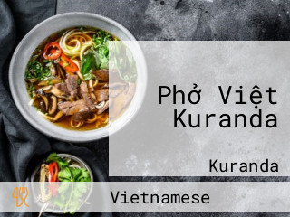 Phở Việt Kuranda