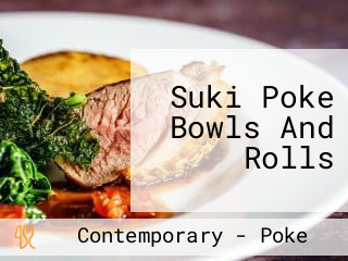 Suki Poke Bowls And Rolls