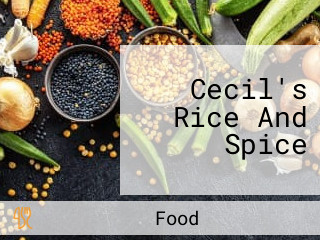 Cecil's Rice And Spice