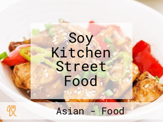 Soy Kitchen Street Food