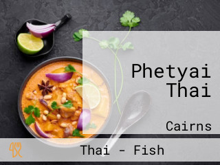 Phetyai Thai