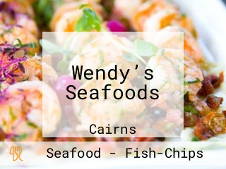 Wendy’s Seafoods