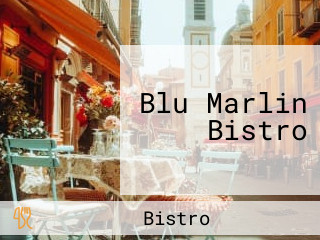 Blu Marlin Bistro
