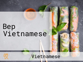 Bep Vietnamese