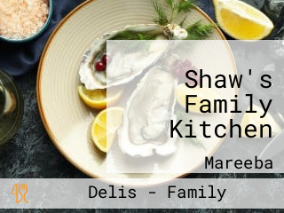 Shaw's Family Kitchen