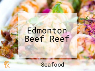 Edmonton Beef Reef