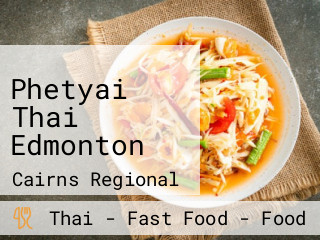 Phetyai Thai Edmonton