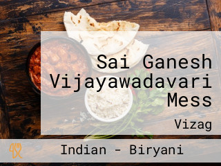 Sai Ganesh Vijayawadavari Mess