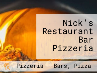 Nick's Restaurant Bar Pizzeria