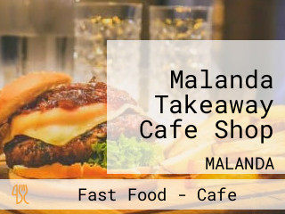 Malanda Takeaway Cafe Shop