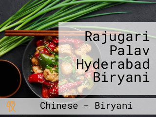 Rajugari Palav Hyderabad Biryani