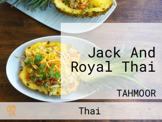 Jack And Royal Thai