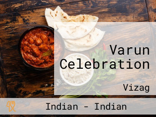 Varun Celebration