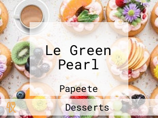 Le Green Pearl