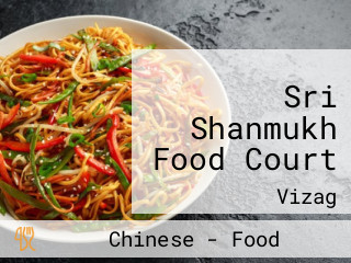Sri Shanmukh Food Court