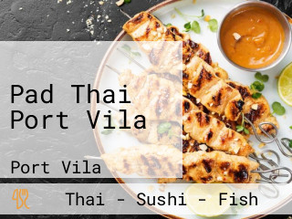 Pad Thai Port Vila