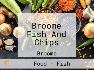 Broome Fish And Chips