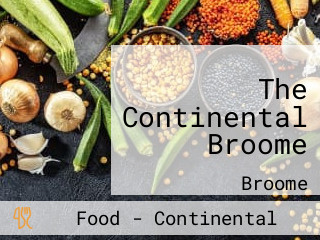 The Continental Broome