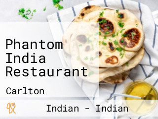 Phantom India Restaurant