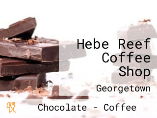 Hebe Reef Coffee Shop
