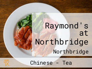 Raymond's at Northbridge