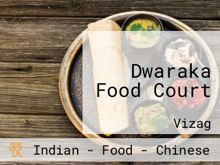 Dwaraka Food Court