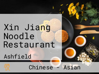 Xin Jiang Noodle Restaurant