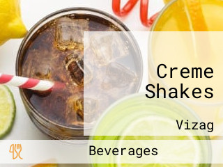 Creme Shakes