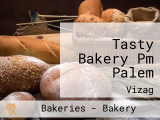 Tasty Bakery Pm Palem