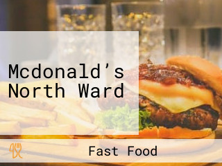 Mcdonald’s North Ward
