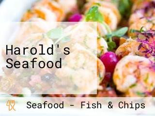 Harold's Seafood