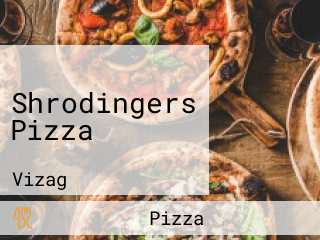 Shrodingers Pizza
