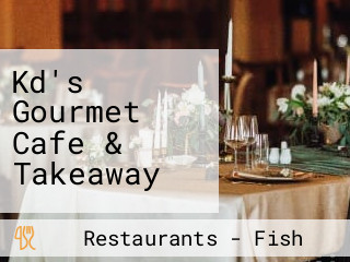 Kd's Gourmet Cafe & Takeaway